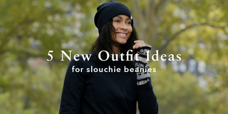 Top 5 Outfit Ideas for Slouchy Beanies