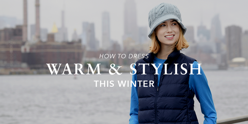 How To Dress Warm And Stylish In Winter? – nirvannadesigns