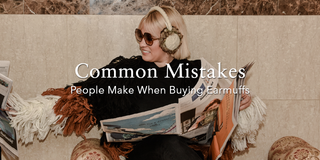 earmuff buying mistakes