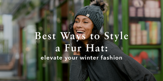 Best Ways to Style Your Faux Fur Hat: Elevate Your Winter Fashion